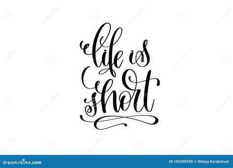 Life Is Short Hand Written Lettering Positive Quote Stock Vector