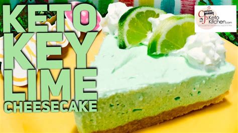 Sugar free and low sugar dessert recipes. Keto Key Lime Cheesecake | Low Carb | Sugar Free | Easter ...