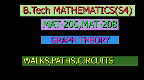 Walkspaths Circuits Graph Theorymat 206 Mat 208 B Tech