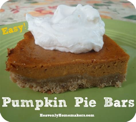 Easy Pumpkin Pie Bars Heavenly Homemakers