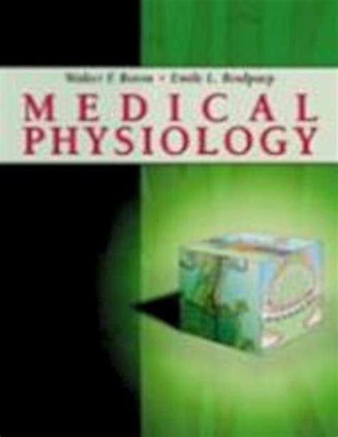 Medical Physiology Walter F Boron Emile L Boulpaep Isbn