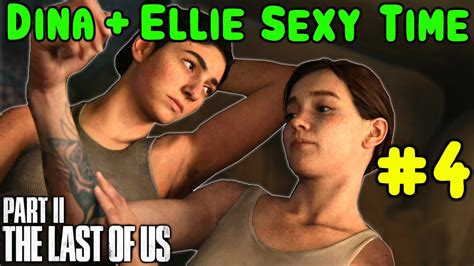 the last of us 2 dina and ellie intimate scene blind playthrough ep 4 youtube