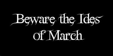 Complete list of the ides of march music featured in movies, tv shows and video games. Why beware the Ides of March? | Human World | EarthSky