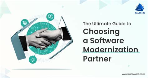 How To Choose The Right Software Modernization Partner