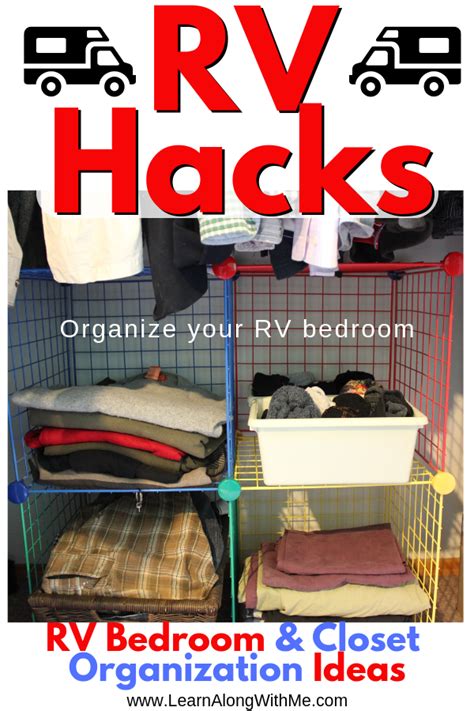 Rv Hacks To Help You Organize Your Rv Bedroom And Get That Small Space