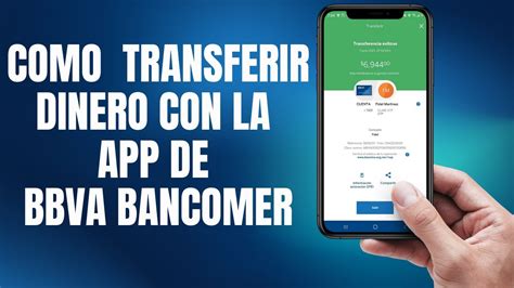 Como Transferir Dinero Con La App De Bbva Bancomer 2021 Youtube