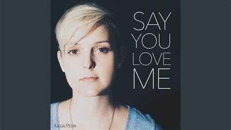 Say you love me (Acoustic Version) - YouTube