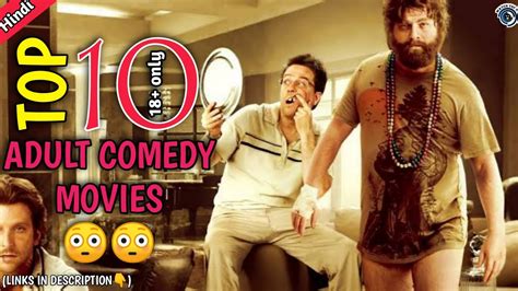 Top 10 Adult Comedy Movies In Hindi Best R Rated Comedy Movies In