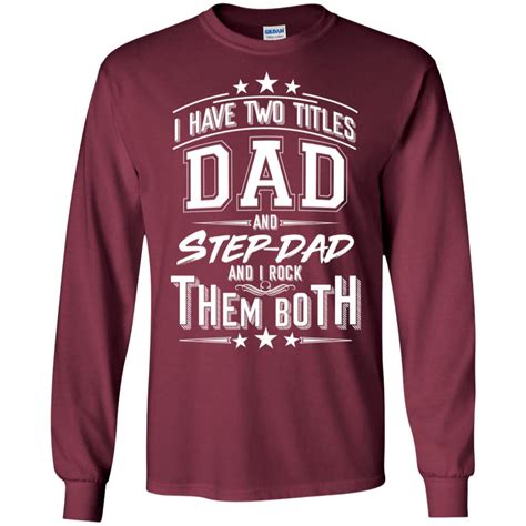 Two Title Dad And Step Dad T Shirt Vota Color