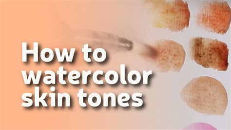 Watercolor Mixing Skin Tones Youtube