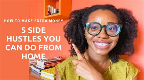 5 side hustles you can do from home extra income ideas how to make money in 2020 youtube