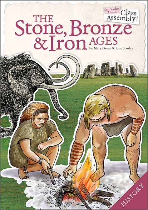 Stone Bronze And Iron Ages History Songbooks Out Of The Ark Music