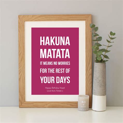 Hakuna Matata Film Quote Print By Hope And Love