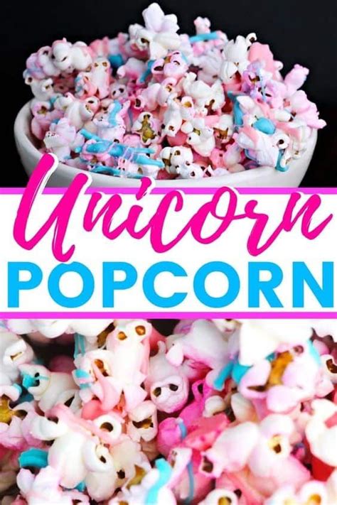 Unicorn Popcorn Recipe Recipe Birthday Snacks Birthday Party Food