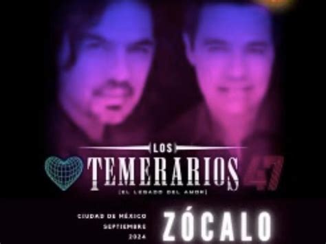 ¿concierto Gratis De Los Temerarios En Zócalo Cdmx En Septiembre 2024