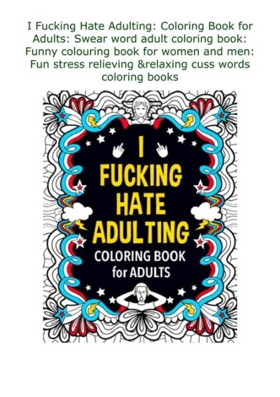 download⚡️pdf ️ i fucking hate adulting coloring book for adults swear word adult coloring