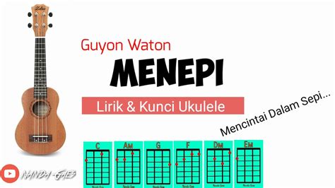 Chord gitar lagu seberkas sinar dari nike ardilla. Kunci Gitar Ukulele Senar 4 Lagu Menepi