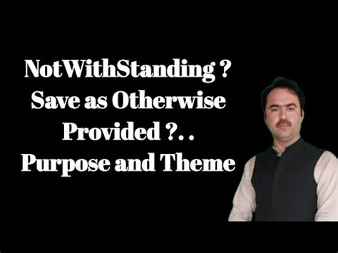 NotWithStanding meaning in Law | Save As otherwise provided - YouTube