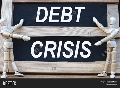 Debt Crisis Words Image And Photo Free Trial Bigstock