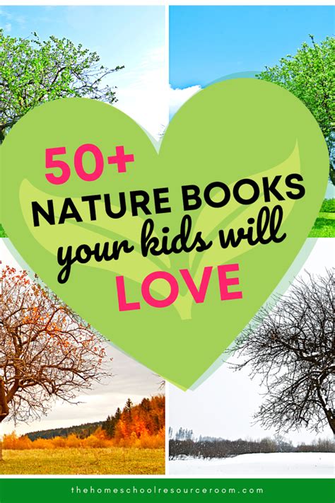 Books About Nature For Kids 50 Recommendations For All Ages