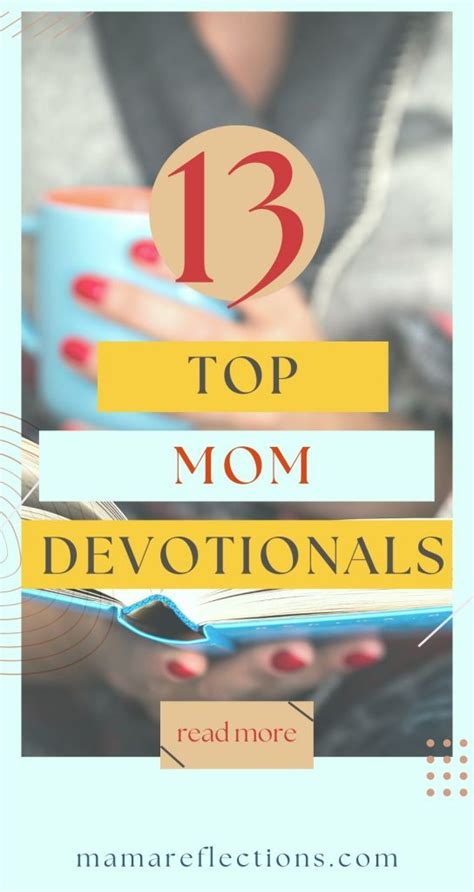 Top Devotionals For Moms To Read Mama Reflections