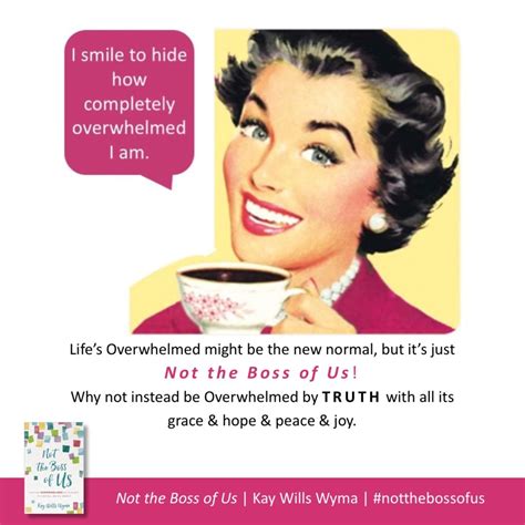 Don't overwhelm him with facts. Re-Purposing Overwhelmed - The MOAT Blog by Kay Wyma