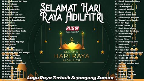 Koleksi Lagu Raya Aidilfitri 2023 30 Lagu Raya Nostalgia And Evergreen Lagu Raya Siti