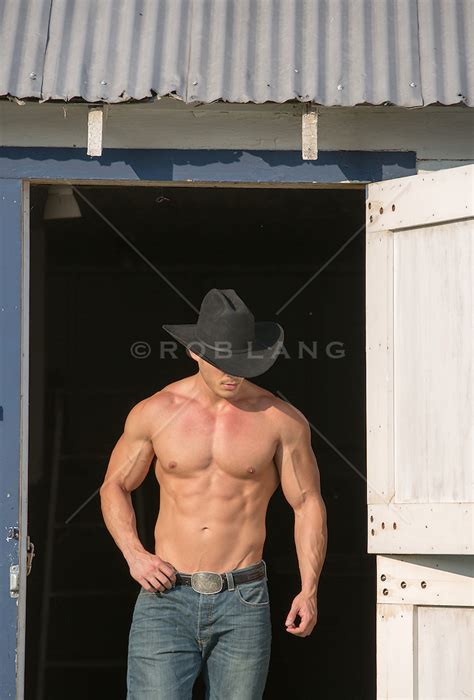 Hot Shirtless Cowboy On A Ranch ROB LANG IMAGES LICENSING AND
