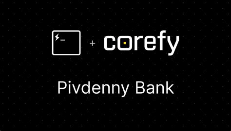 Pivdenny Bank Corefy Developer Docs