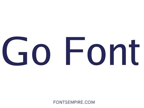 Go Font Free Download Fonts Empire
