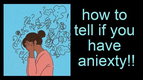 How To Know If You Have Anxiety Youtube