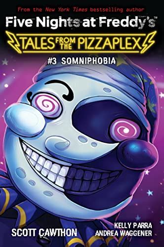 Somniphobia An Afk Book Five Nights At Freddys Tales From The