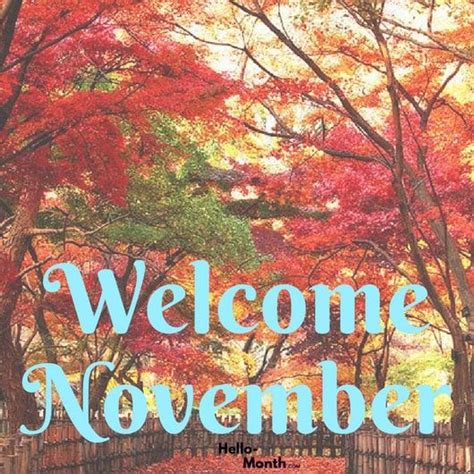 Welcome November Welcome November New Month Wishes New Month Quotes
