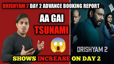 Drishyam Day Advance Booking Report Drishyam Day Early