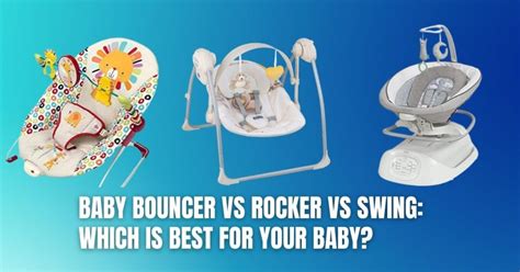 3 Difference Between Baby Rocker And Bouncer You Must Know