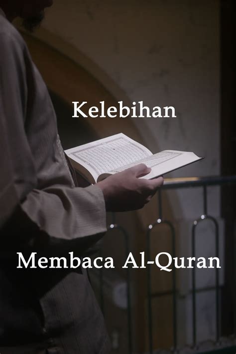 Kelebihan Baca Al Quran Tepung Pelita