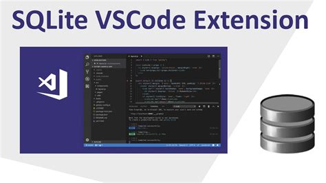 Using SQLite With VS Code Extension YouTube