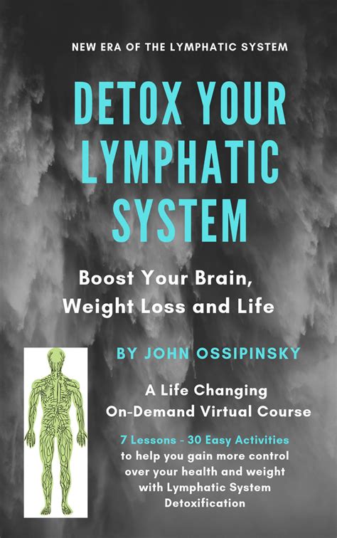 Help Lymphedema With Lymphatic System Detoxification Ossipinsky