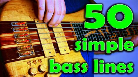 50 Simple Amazing Bass Lines Easy Grooves For Beginners Youtube