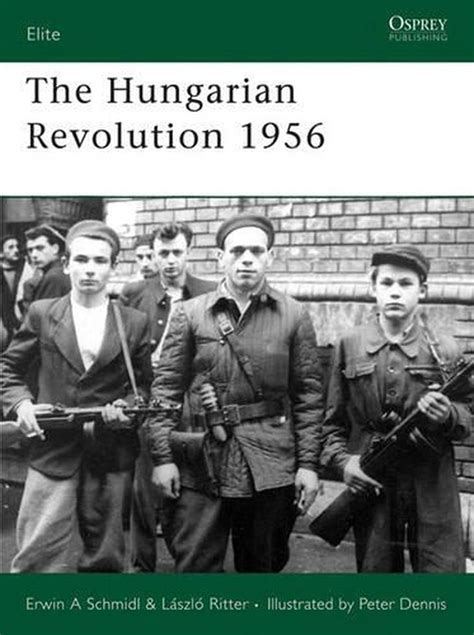 The Hungarian Revolution 1956 By Laszlo Ritter English Paperback Book