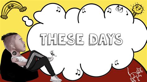 These Days Official Lyric Video Youtube