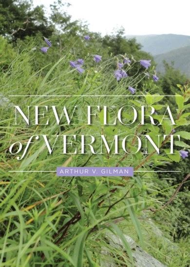 Comprehensive New Book Published On Vermonts Plants Vermont Center
