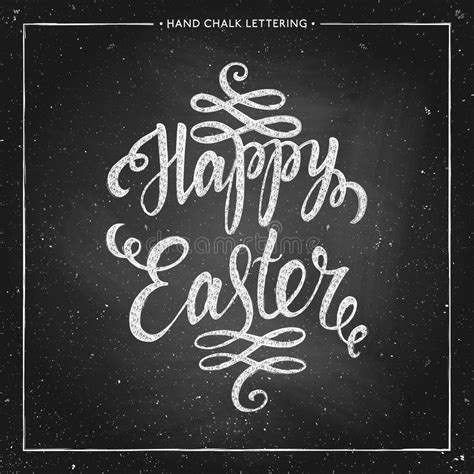 Hand Drawn White Lettering Happy Easter On A Chalkboard Background