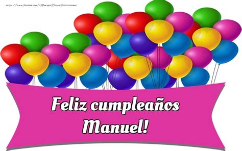 Manuel Felicitaciones De Cumpleaños