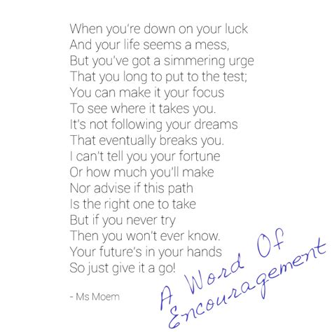 A Word Of Encouragement Ms Moem Poems Life Etc