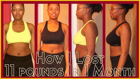 203 how i lost 11 pounds in 1 month youtube