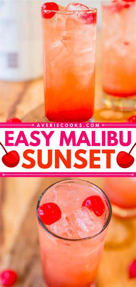 Malibu Sunset Fruity Malibu Drink Recipe