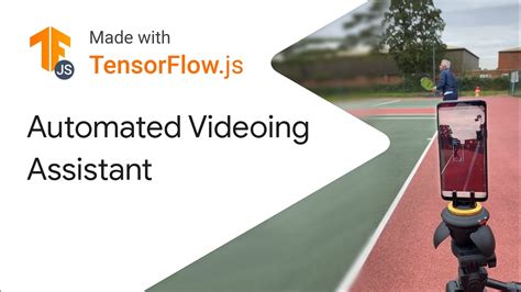 Automated Videoing Assistant Made With Tensorflowjs