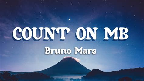 Bruno Mars Count On Me Official Lyrics Video Youtube