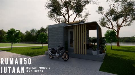 Rumah Mungil 4x6 Youtube